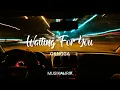 GANGGA - Waiting For You || Lirik Video