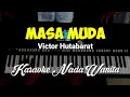 Lagu MASA MUDA ll Karaoke Nada Wanita ll Victor Hutabarat #okhychannel