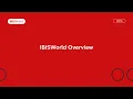 IBISWorld Overview