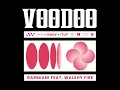 Download Lagu Garmiani ft. Walshy Fire - Voodoo (Nauv \u0026 ITUY Edit)