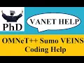 Omnet Sumo Veins - Research Support VANET Coding Implementation Thesis writing Support