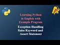 Python Series Exception Handling Raise Keyword and Assert Statement