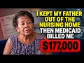 Medicaid Can Bill Your Estate After You Die Even If You Never Set Foot in a Nursing Home