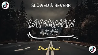 Download DIVA HANI - LAMUNAN AH AH Speed Up + Reverb (Viral Tiktok) MP3
