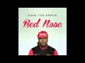 Download Lagu Sage The Gemini - Red Nose Remix (Feat. Justin Bennett)