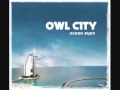 Lagu Owl City - Cave In