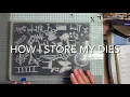 How I store my dies
