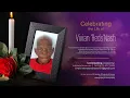 Celebrating The Life of Vivian Reds Nash