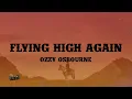 Download Lagu Flying High Again - Ozzy Osbourne (Lyrics)