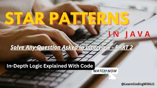 Master Any Pattern Program Part 2 Star Pattern Programs Java