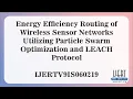 Energy Efficiency Routing of Wireless Sensor Networks Utilizing Particle Swarm Optimization and