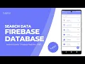 Search Data in RecyclerView using Firebase Realtime Database in Android Studio Kotlin