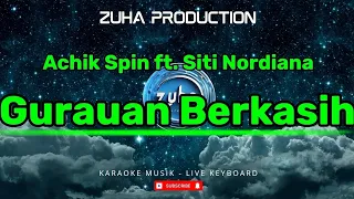 Download Gurauan Berkasih - Achik Spin ft. Siti Nordiana | ZUHA PRODUCTION MP3