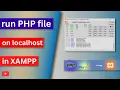 How to run PHP file on localhost xampp server setup PHP tutorial