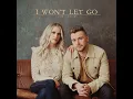 I Won't Let Go