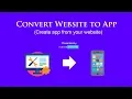 Convert Website to App Create App of your Wordpress Website