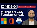 MS-900 Full Course Microsoft 365 Fundamentals Certification Training