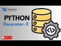 Decorators in Python Decorators with Arguments Python Tutorial Chapter 20 - Part 2