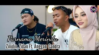 Download Purnama Merindu Siti Nurhaliza Cover Zinidin Zidan Ft. Angga Candra MP3