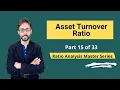 Asset Turnover Ratio - Meaning Formula Calculation Interpretations