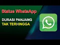 Lagu Cara baru membuat status WA durasi panjang tanpa aplikasi