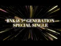 BNK48 3rd Generation Special Single Announcement / BNK48