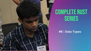 Complete Rust Series Data-Types