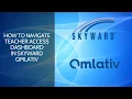 How to Navigate Teacher Access in Skyward Qmlativ