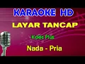 Download Lagu LAYAR TANCAP - Koes Plus | KARAOKE Nada Pria