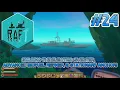 Raft - Building Electric Smelter Advanced Refiner and Stationary Anchor Full Playthrough Part 24