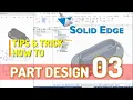 Exercise 03 Solid Edge Part Design Tutorial For Beginner