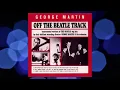 Lagu George Martin - Off The Beatle Track (full album)