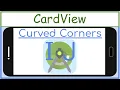 Curved Corners with CardView