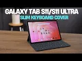 Samsung Galaxy Tab S11 and S11 Ultra Slim Keyboard Review