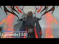 Download Lagu #斗破苍穹 第155集：萧玄登场秒杀魂刁！萧炎获得先祖传承走出天墓！！【Battle Through the Heavens |  Weekly update list】