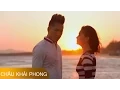 Download Lagu Xin Đừng Đến Bên Anh - Châu Khải Phong [Official]