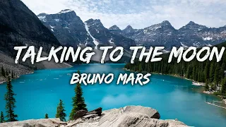 Download Bruno Mars - Talking To The Moon (Lyrics) MP3