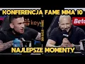 NAJLEPSZE MOMENTY KONFERENCJI FAME MMA 10 cz