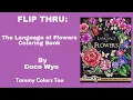 Flip Thru The Language of Flowers Coloring Book by Coco Wyo