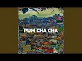 Download Lagu Pum Cha Cha