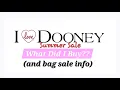 What I bought from the Dooney and Love Dooney summer sale and my upcoming bag sale details