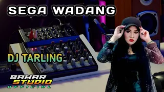 sega wadang susy arzetty dj tarling remix