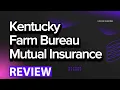 Kentucky Farm Bureau Mutual Insurance review pros and cons legit quote update 2024