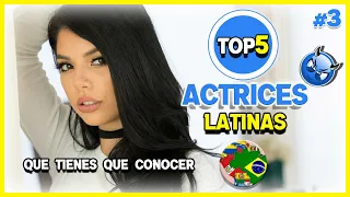 actrices latinas que tienes que con0cer t0p 5 3 