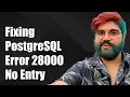 Fixing PostgreSQL Error 28000 No pg - hba conf Entry for Host and User