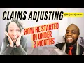 Less Than TWO Months His 1st CLAIMS ADJUSTER Job w No Experience How He was Paid