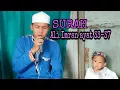 Suara Emas - Surah Ali Imran ayat 33 - 37 (ayat tasmiyah) oleh Lukmanul Hakim
