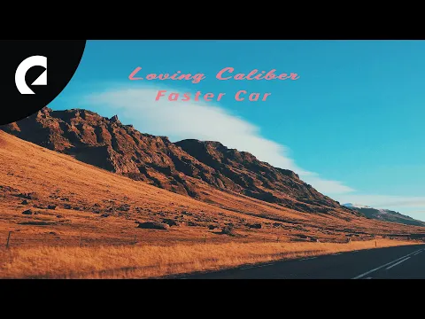 Download MP3 Loving Caliber - Faster Car (Sped Up Version)