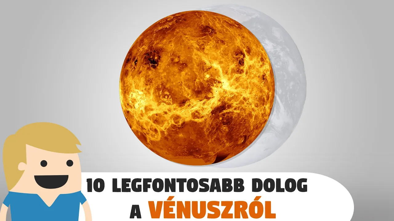 Minden amit tudnod kell a Vénuszról! - A Naprendszer bolygói #2