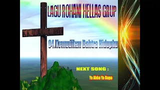 lagu rohani hellas grup kemudikan bahtra hidupku